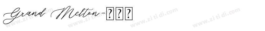 Grand Melton字体转换